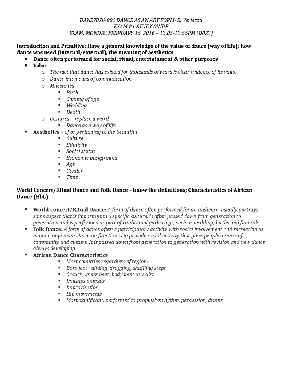 Kent Art Form Exam 1 Study Guide Rev DANCE AS AN ART B. Verlezza