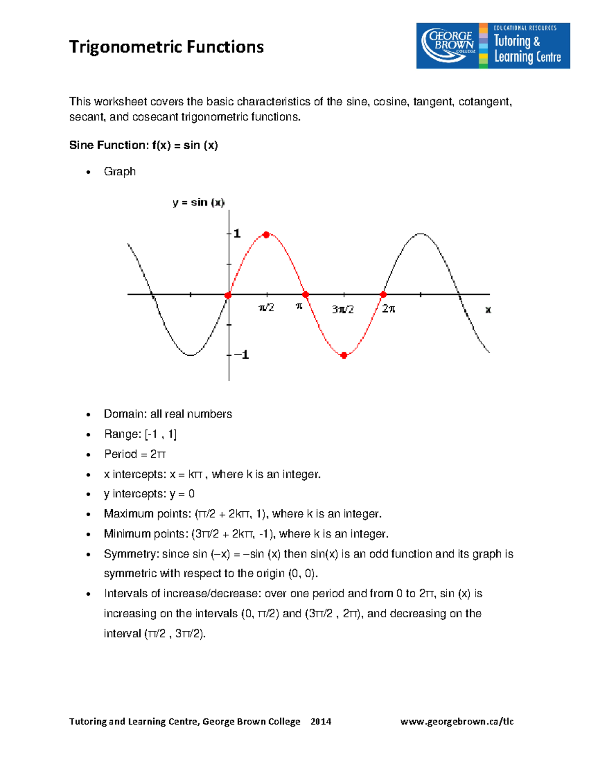 Trigonometric functions - Sine Function: f(x) = sin (x) Graph Domain ...
