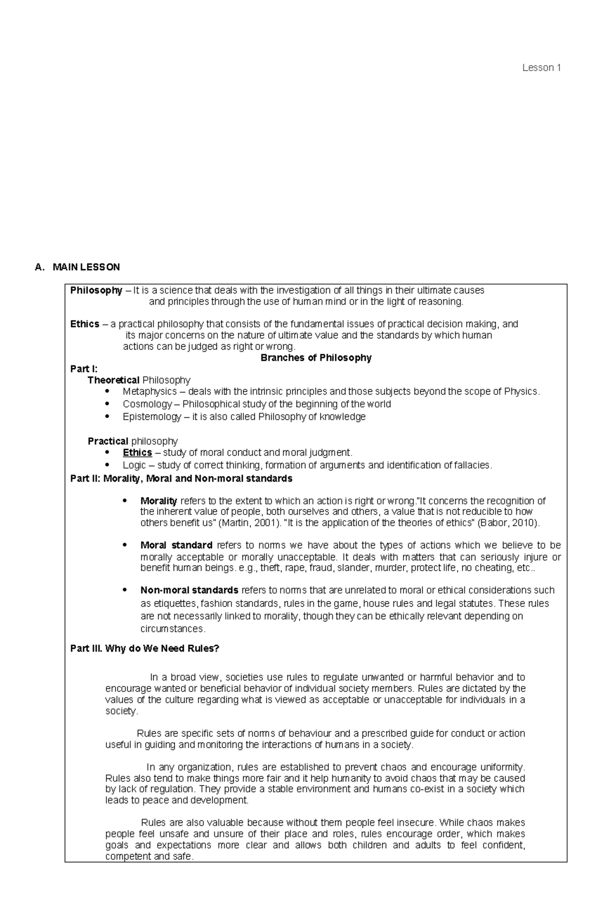 Day 3 Lesson 1 1 - notes - Lesson 1 A. MAIN LESSON Philosophy – It is a ...