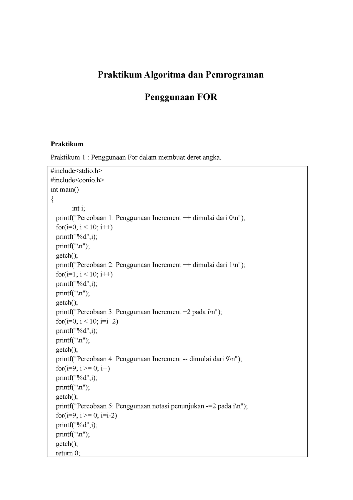 Praktikum Algoritma Dan Pemrograman Penggunaan FOR - Praktikum ...