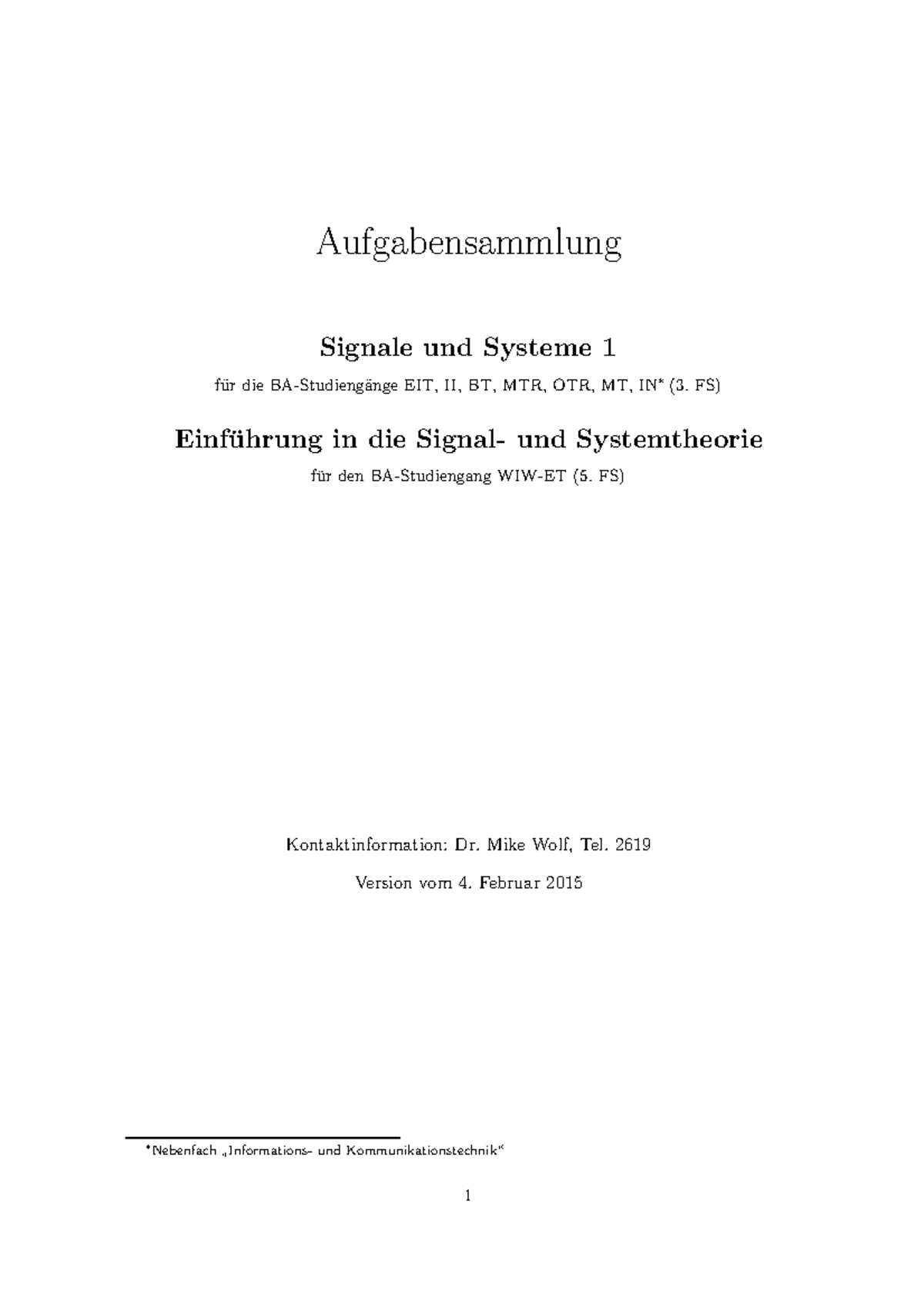 Signale und Systeme 1 - Aufgabensammlung Signale und Systeme 1 f ̈ ur ...