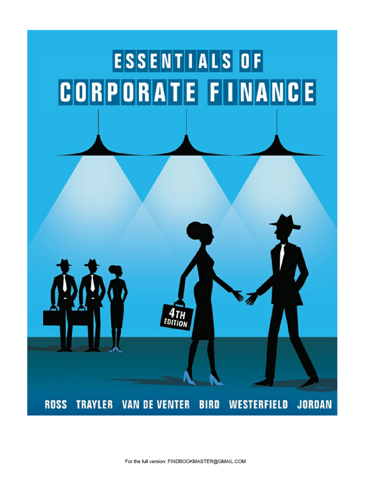 Essentials of Corporate Finance 4th Aust - communicated by any