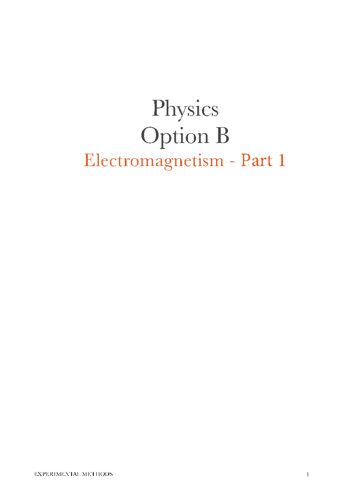 1B Natural Sciences - Physics B - Electromagnetism - Part 1 - Physics ...