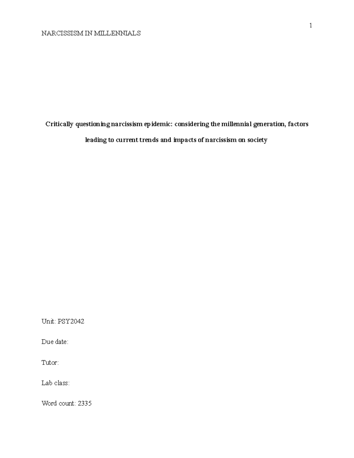 PSY2042 Essay - NARCISSISM IN MILLENNIALS Critically questioning ...