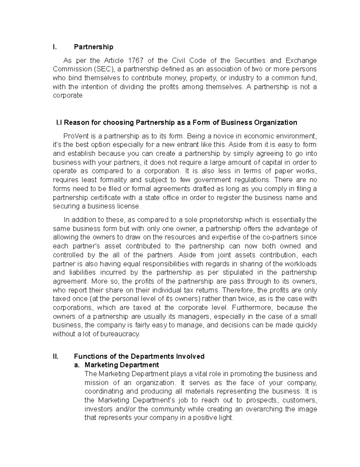 Sole Proprietorship - I. Partnership As per the Article 1767 of the ...