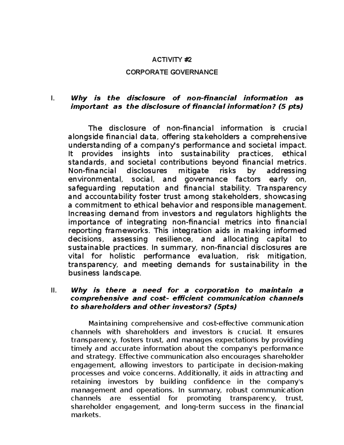 Activity-2 - ACTIVITY CORPORATE GOVERNANCE I. Why is the disclosure of ...