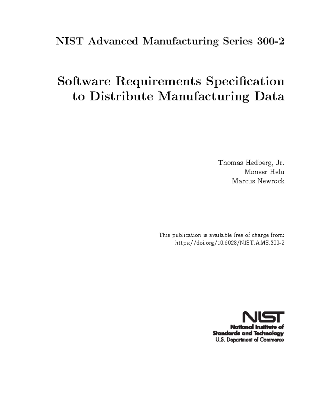 NIST research material NIST Advanced Manufacturing Series 300