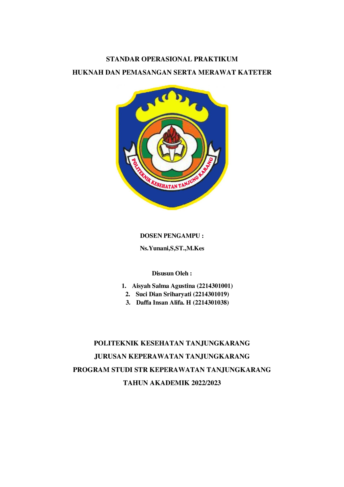 SOP KEL 9 Kateter Huknah - STANDAR OPERASIONAL PRAKTIKUM HUKNAH DAN ...