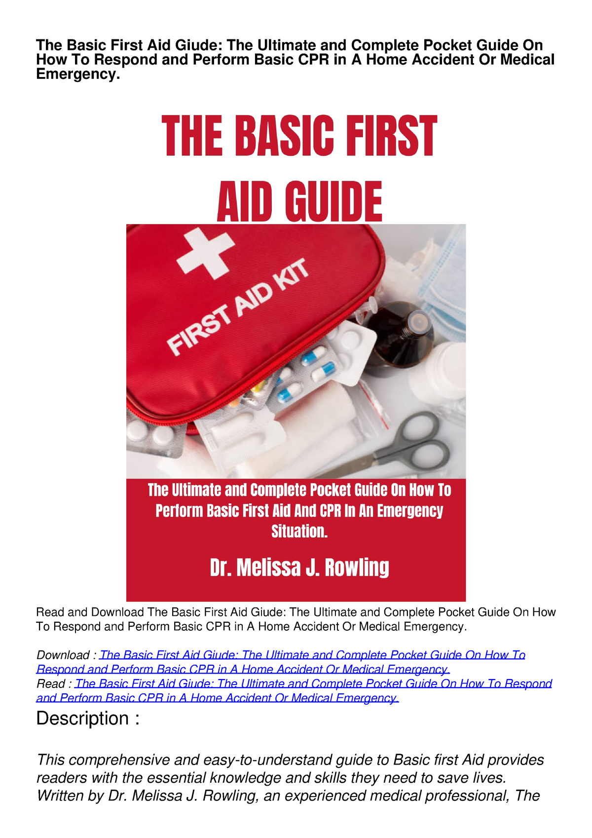 [pdf] Download The Basic First Aid Giude: The Ultimate And Complete 