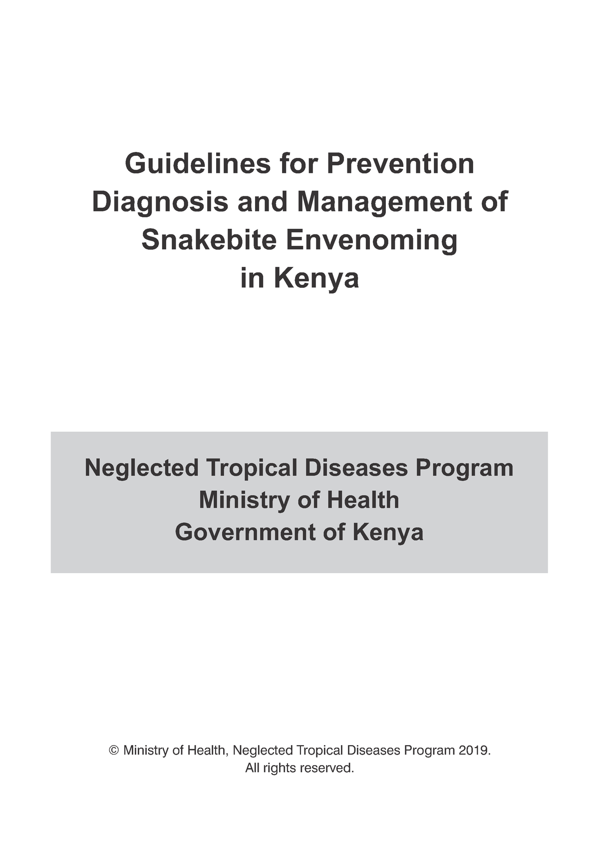 Snakebite Envenoming In Kenya - Guidelines For Prevention Diagnosis And ...