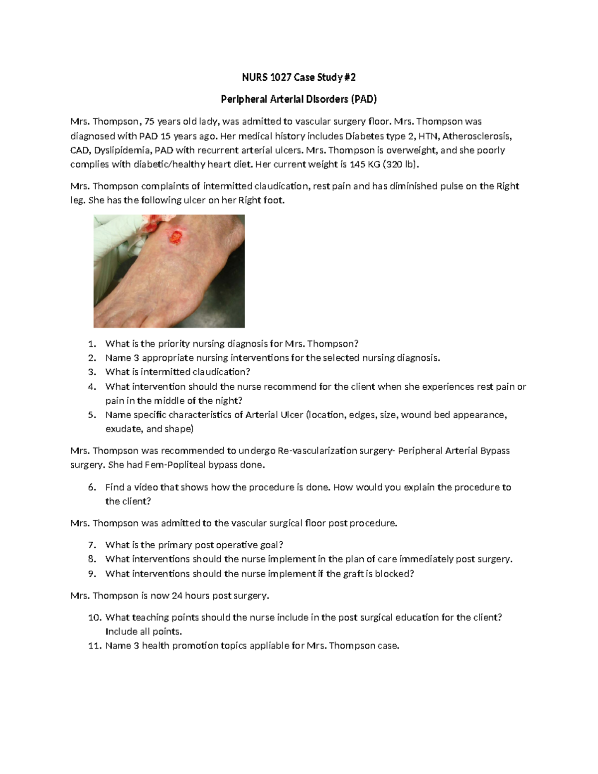 PAD Case Study (edits) - practice - NURS 1027 Case Study # Peripheral ...