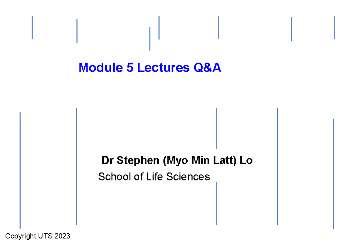 Chemo Pharmaco Lecture and Q&A - Module 5 Lectures Q&A Copyright UTS ...