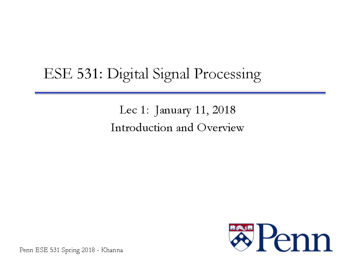 Lec1 Lecture notes 1 ESE 531 Digital Signal Processing Lec 1
