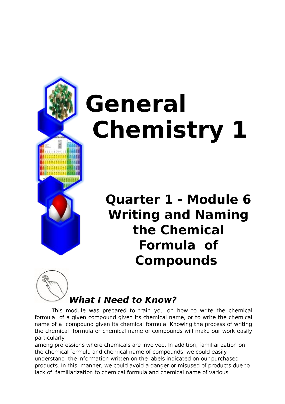 GENERAL CHEMISTRY_Q1_Mod6_Writing and Naming the Chemical Formula of ...