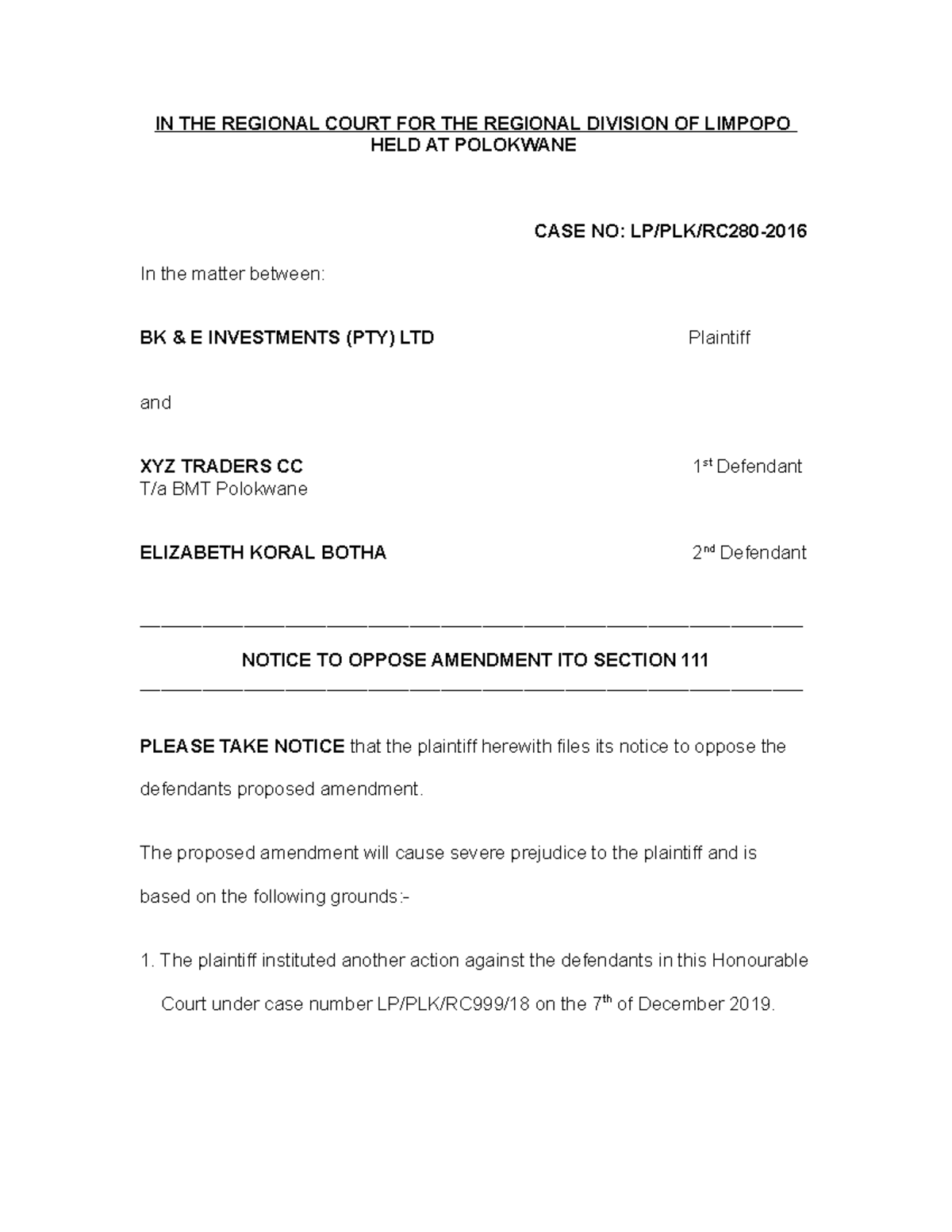 Opposing amendment - IN THE REGIONAL COURT FOR THE REGIONAL DIVISION OF ...