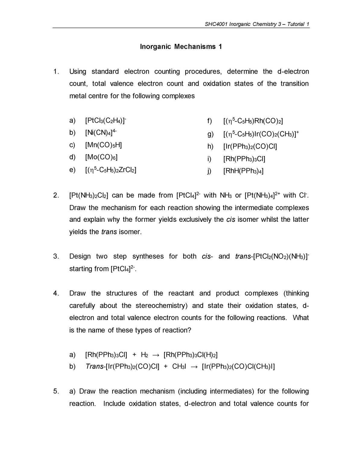 Tutorial 1 Inorganic Mechanisms 1 SHC4001 Inorganic Chemistry