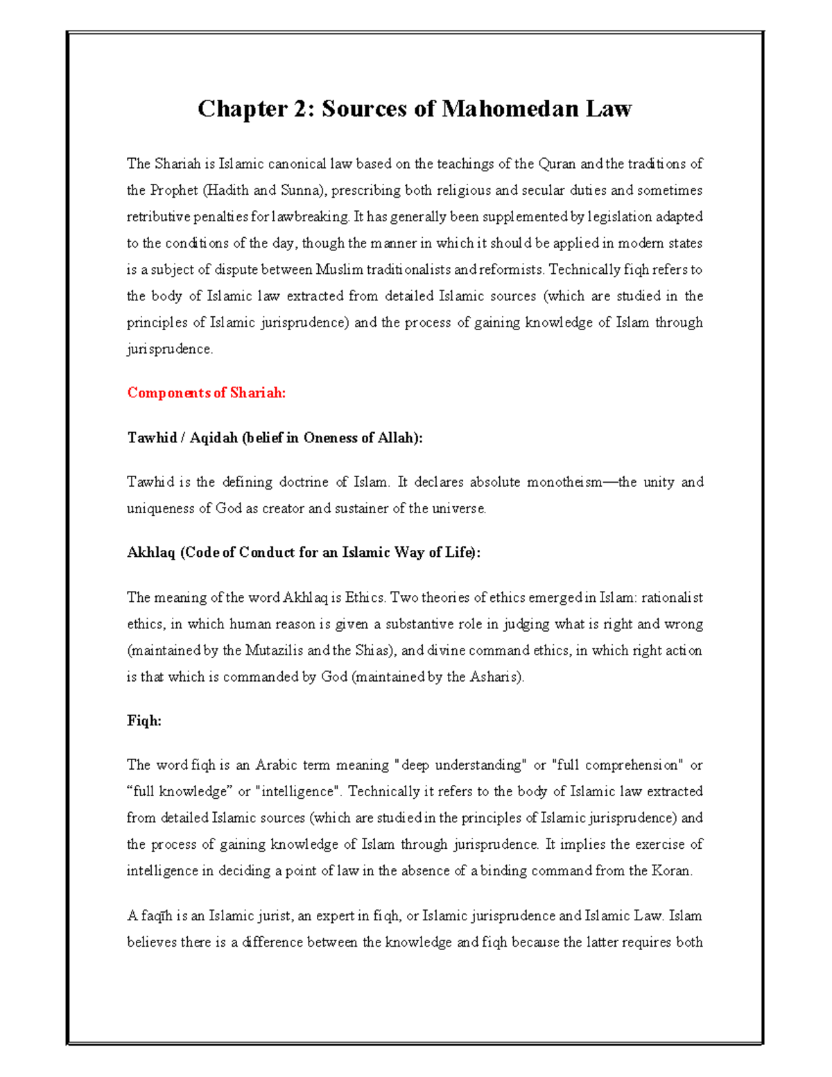 Chapter 2 Sources of Muslim Law Chapter 2 Sources of Mahomedan Law
