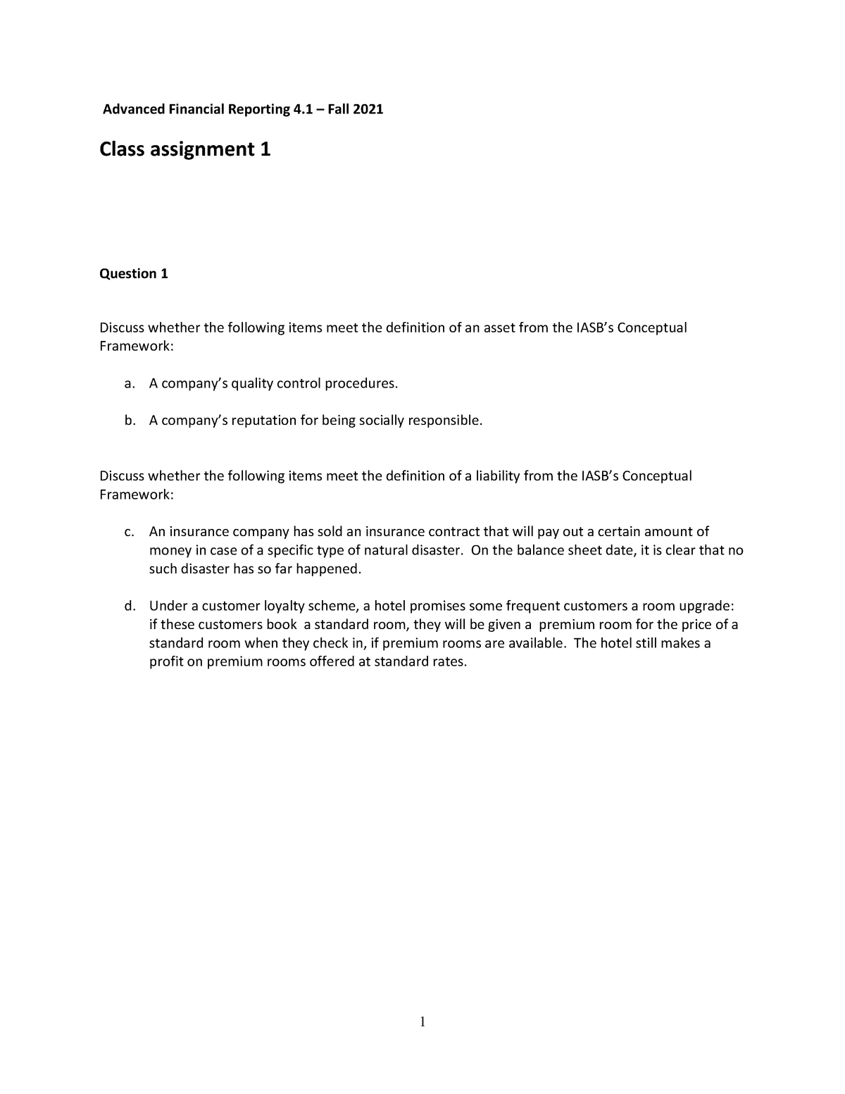 Afr 2021 Class Assignment 1 1 Advanced Financial Reporting 4 Fall