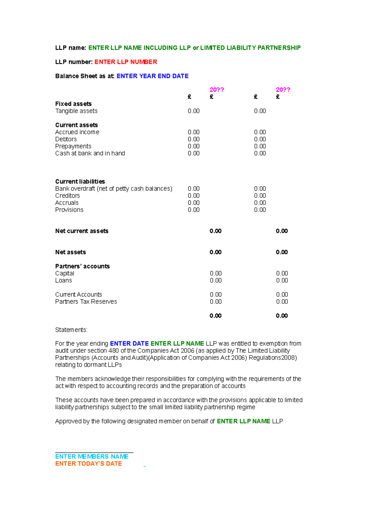 LLPdormantaccounts LLP name ENTER LLP NAME INCLUDING LLP or