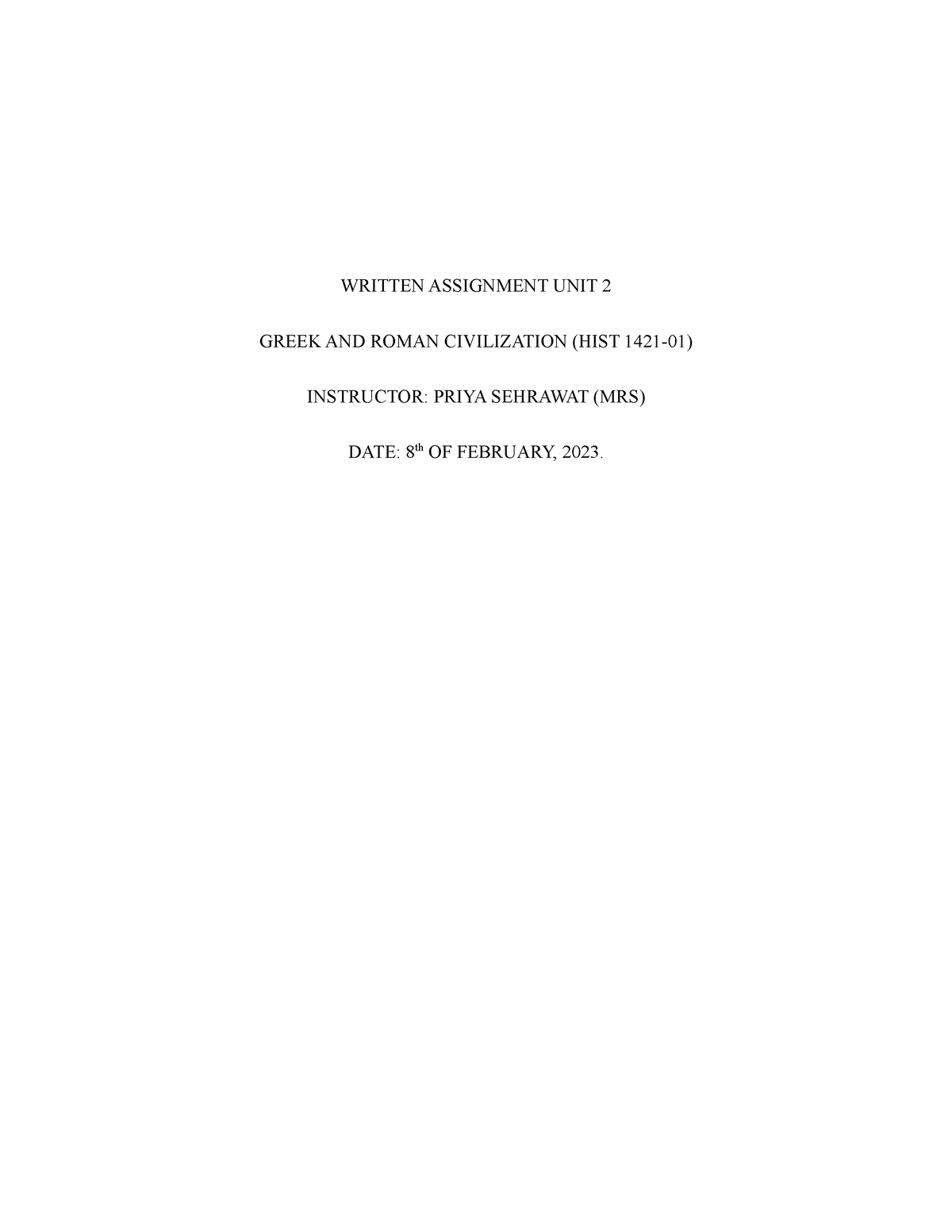 Written Assignment 2 - WRITTEN ASSIGNMENT UNIT 2 GREEK AND ROMAN ...