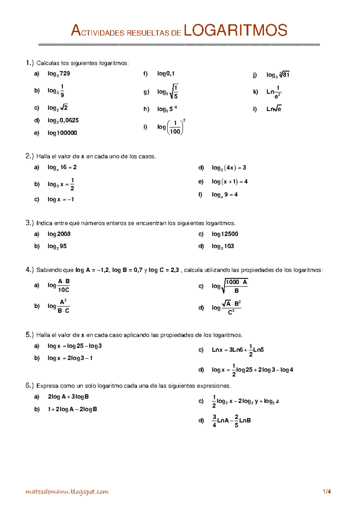 Actividadesresueltaslogaritmos ACTIVIDADES RESUELTAS DE LOGARITMOS 1 Calculas Los Siguientes 