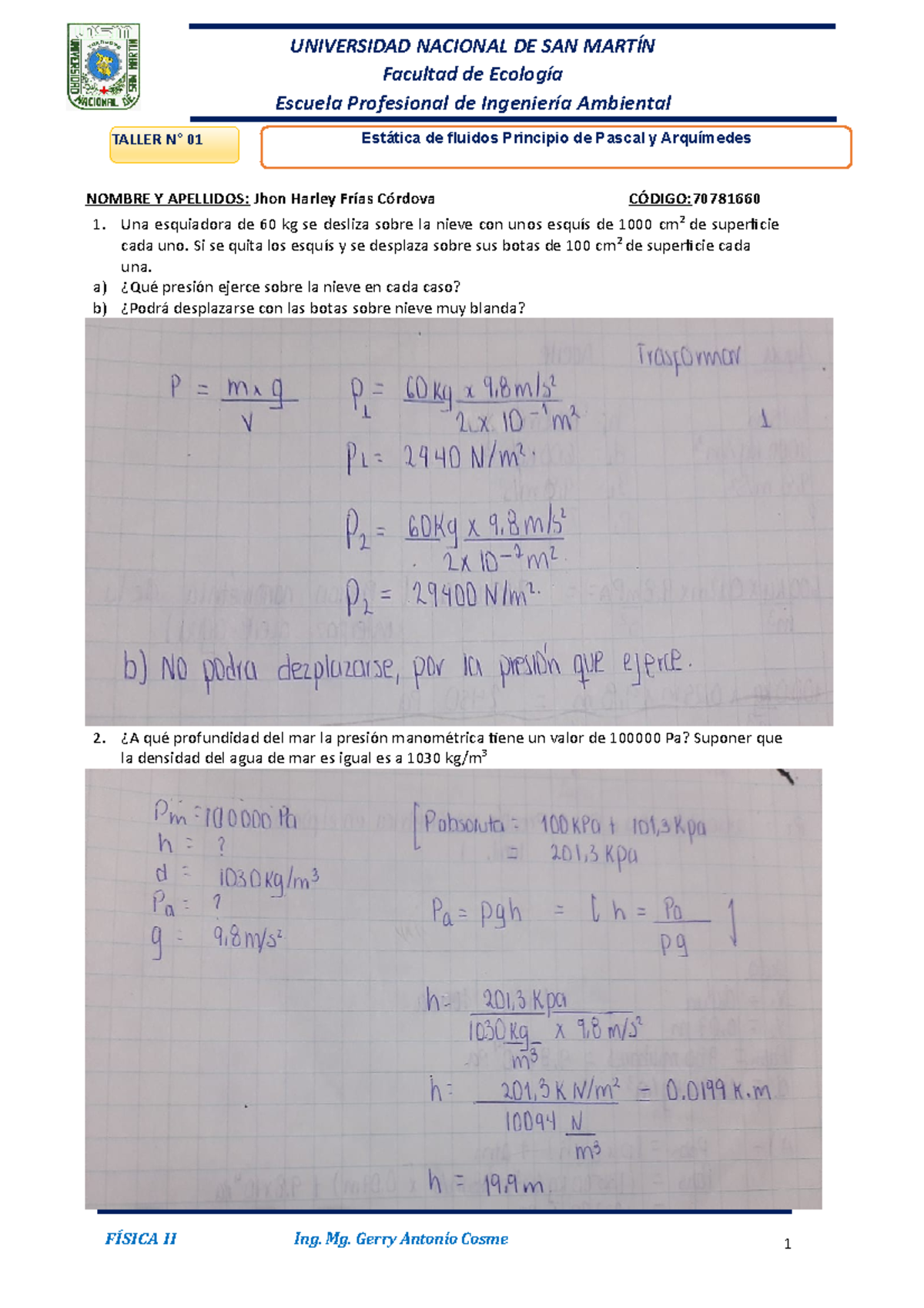 Taller N 01( Fisica II) - MECANIC DE FLUIDOS - NOMBRE Y APELLIDOS: Jhon ...