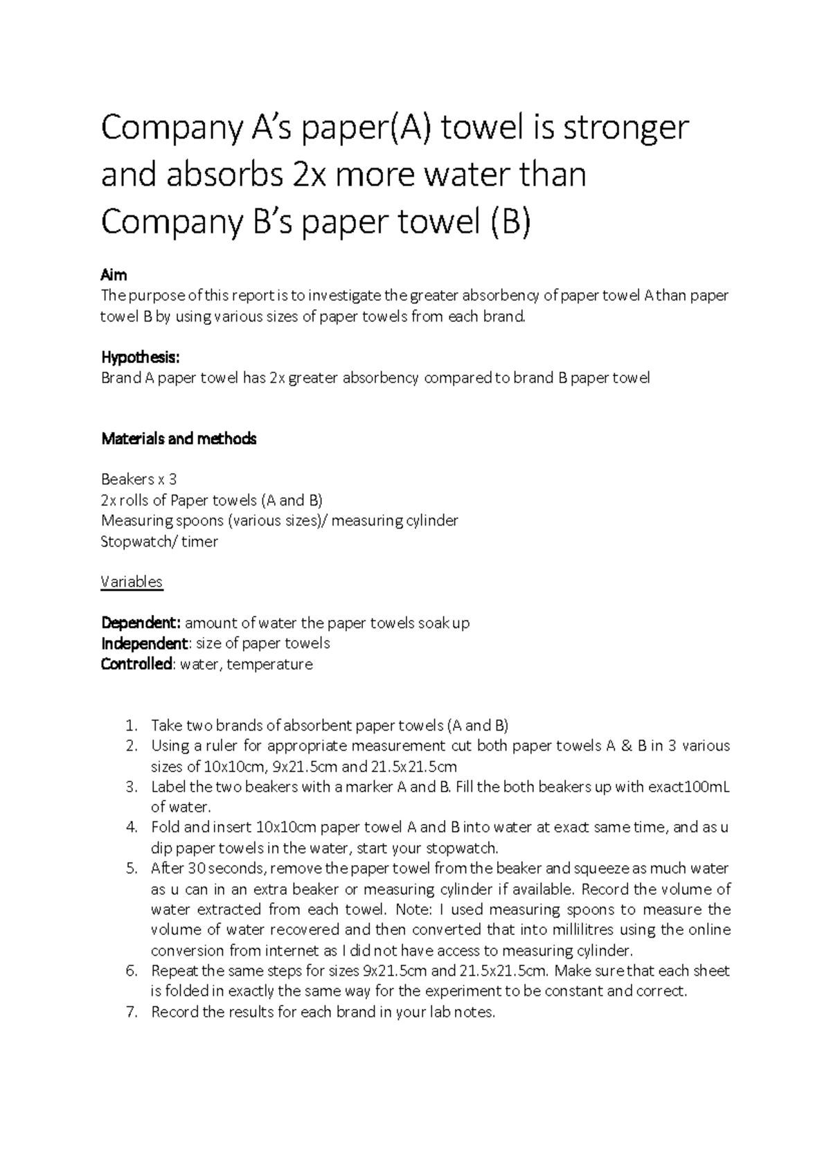 Paper towel report Company A’s paper(A) towel is stronger and absorbs