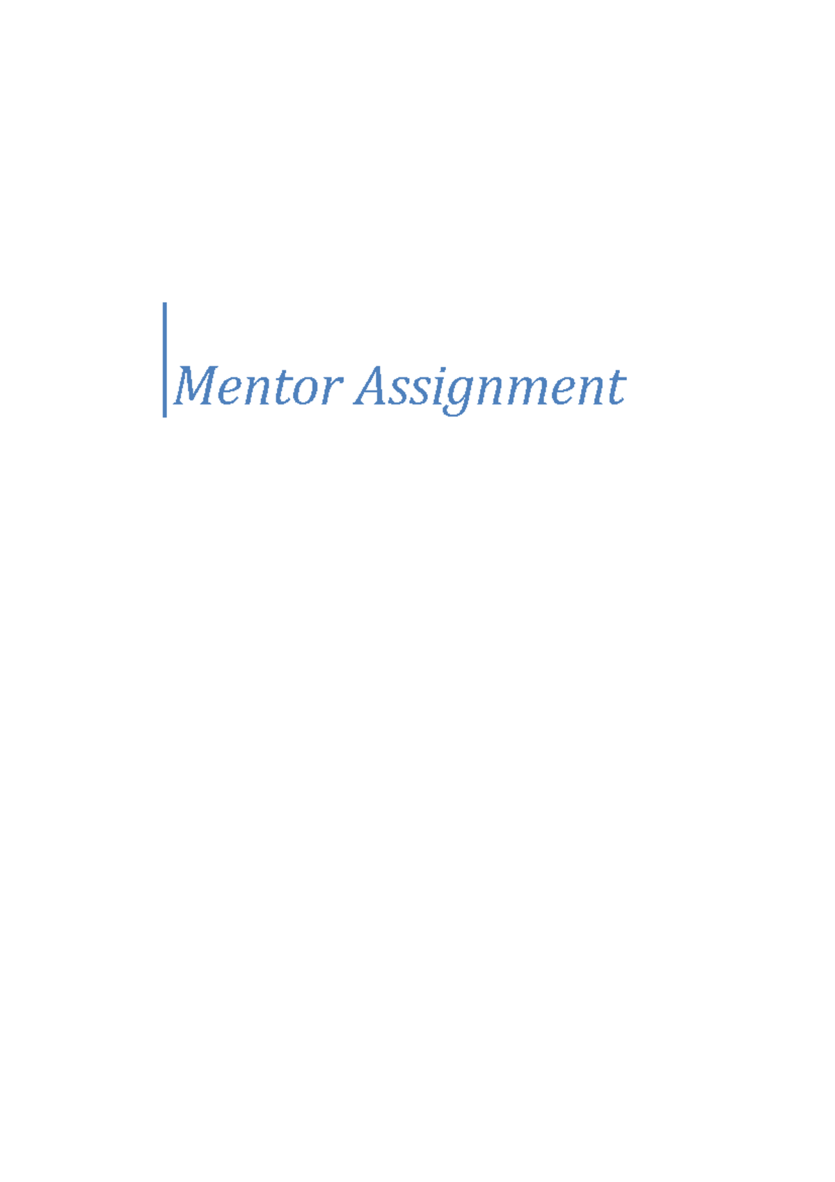 Mentor assignment - ..... had a restaurant in U.S. and is currently a ...
