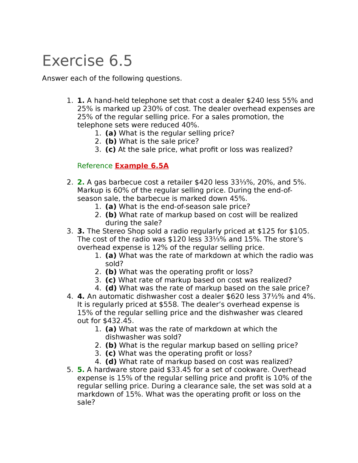 Ex 6 - pratices - Exercise 6. Answer each of the following questions. A  hand-held telephone set that - Studocu