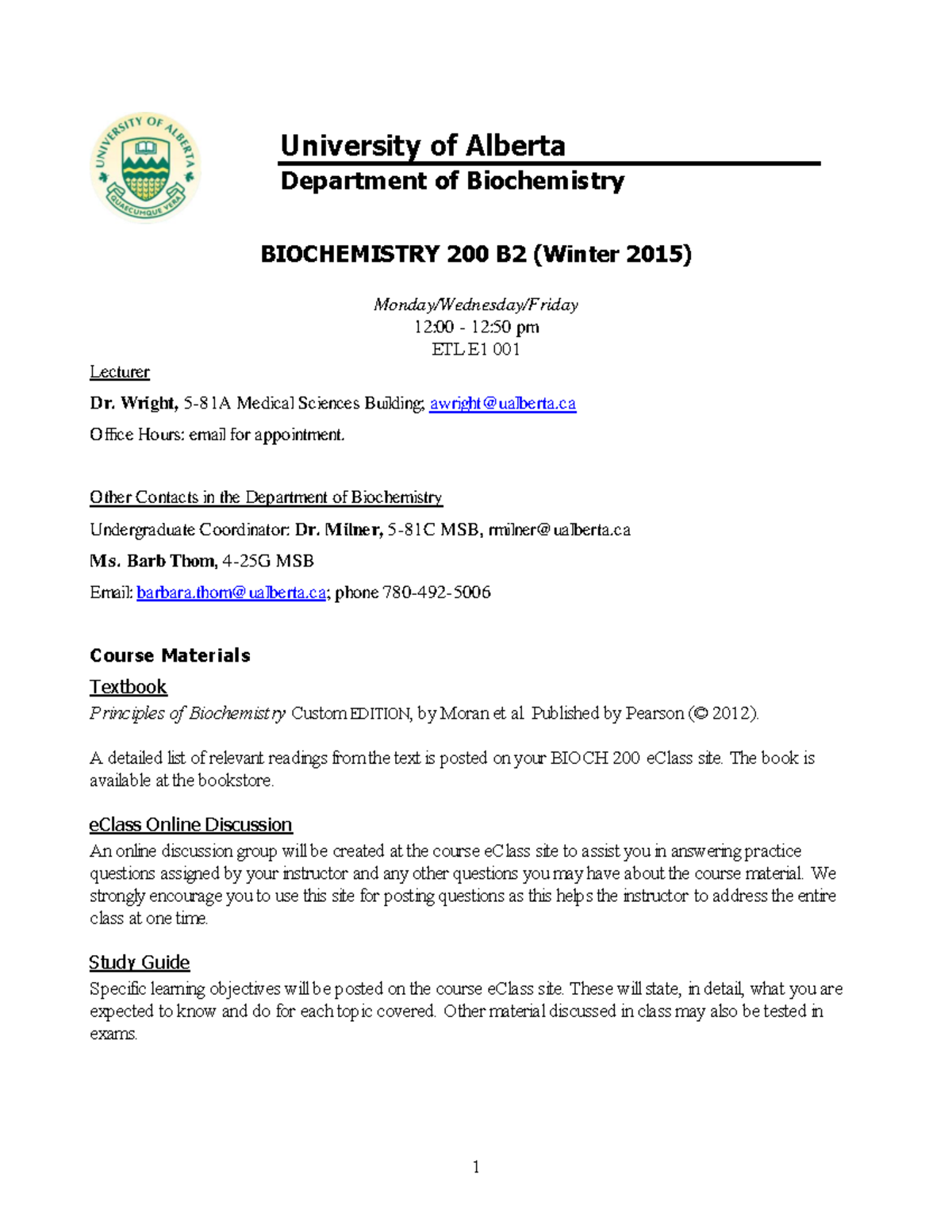 2015 Winter Bioch 200 Lecture B2 - University of Alberta Department of ...