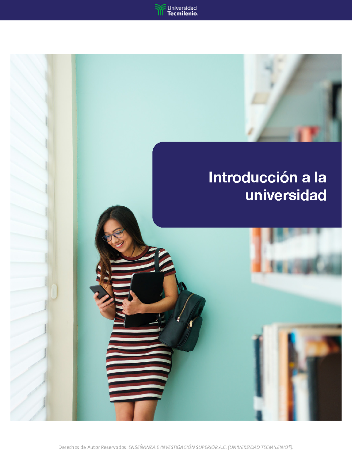 T1 - Explicacion de la seccion 1 - Introducción a la universidad Tema 1 ...