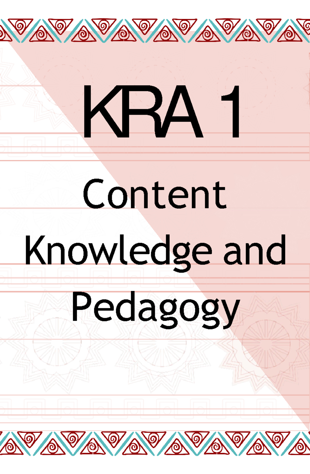 RPMS Portfolio 2 (No Cover) Content Knowledge and Pedagogy KRA Ap p