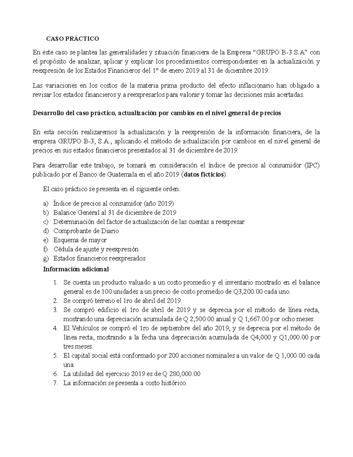 Reexprsión De Estados Financieros - CASO PRÁCTICO En Este Caso Se ...