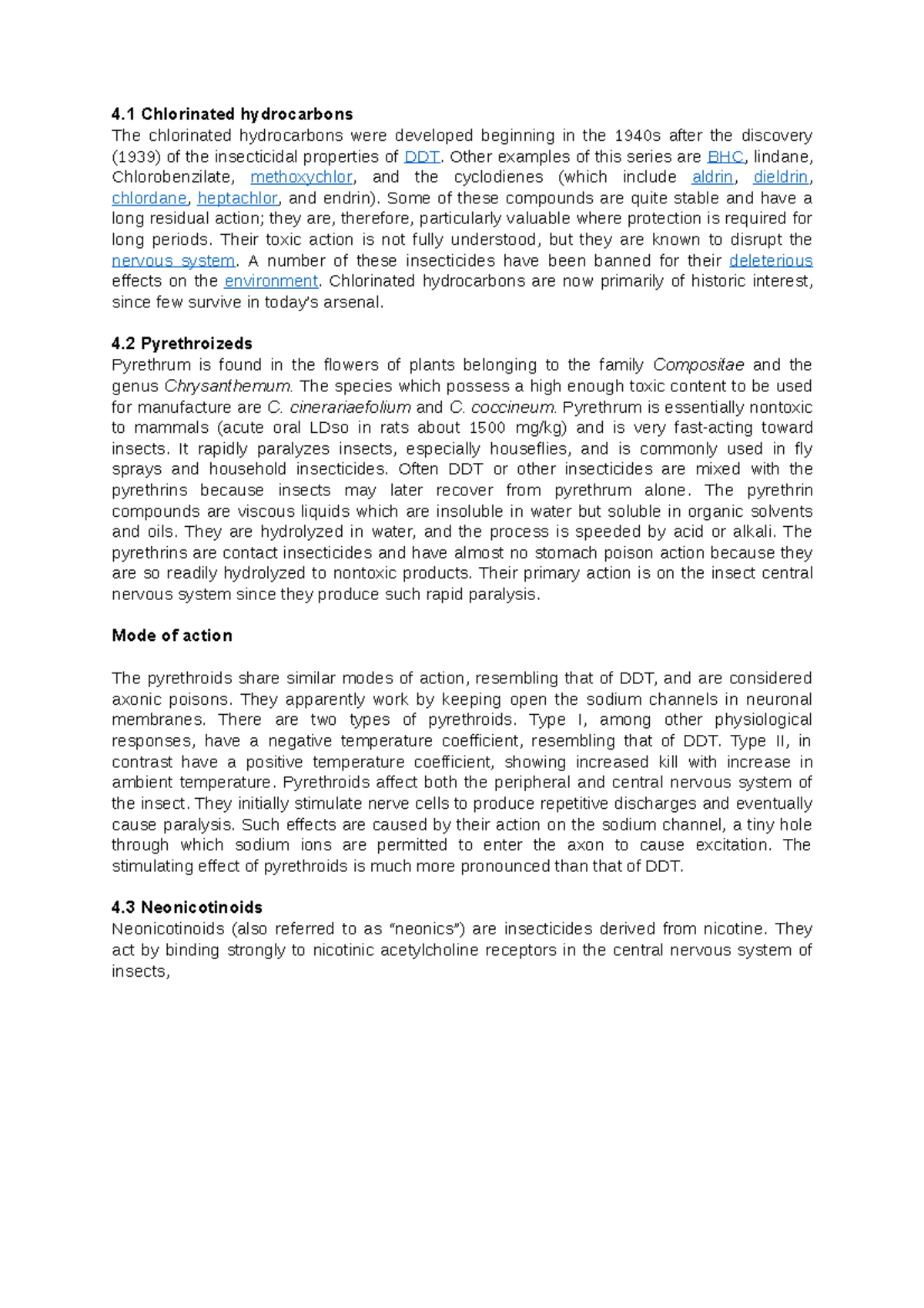 Chlorinated hydrocarbons Other examples of this series are BHC