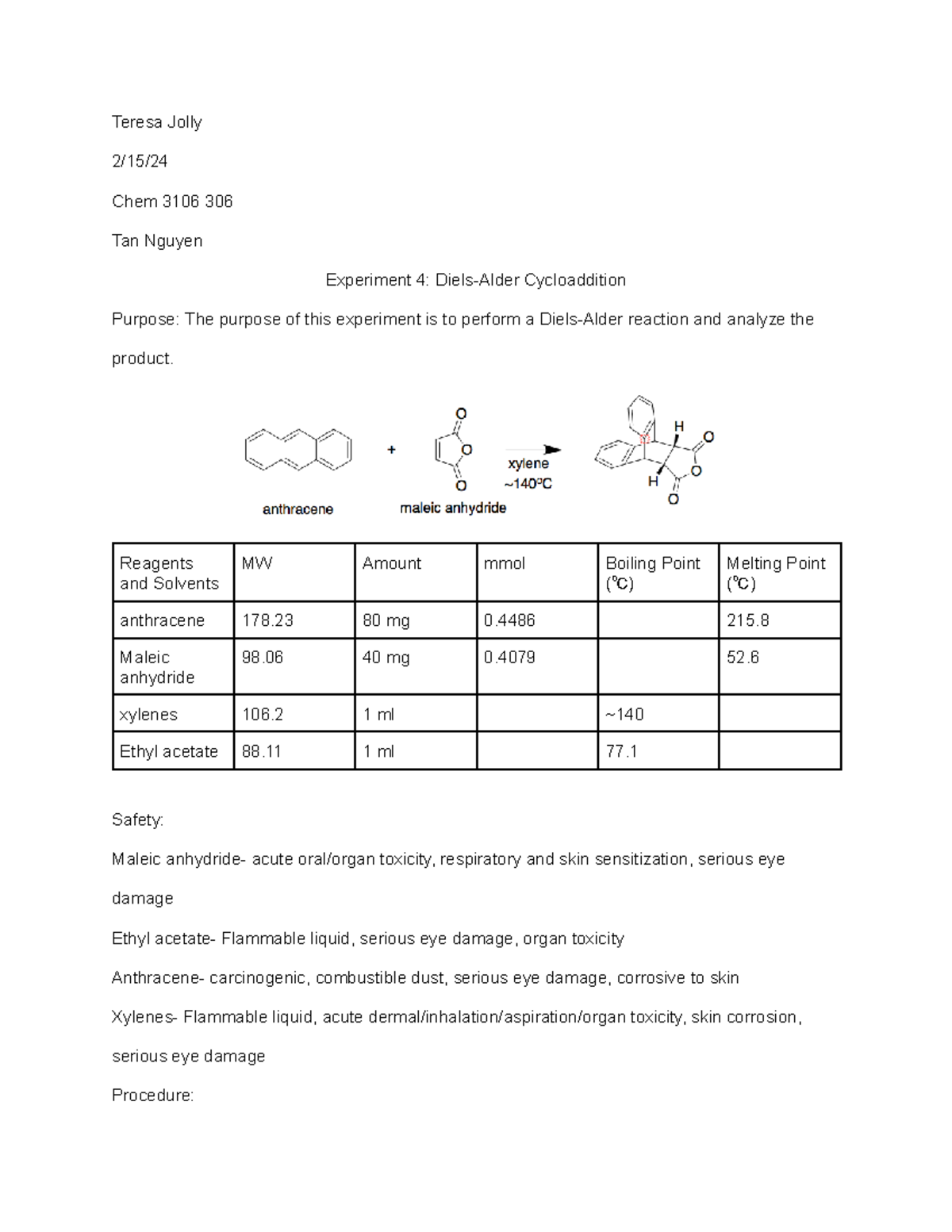 Chem 3106 Experiment 4 Teresa Jolly 2 15 Chem 3106 306 Tan Nguyen Experiment 4 Diels Alder Chem 3106 Experiment 4 Teresa Jolly 2 15 Chem 3106 306 Tan Nguyen Experiment 4 Diels Alder