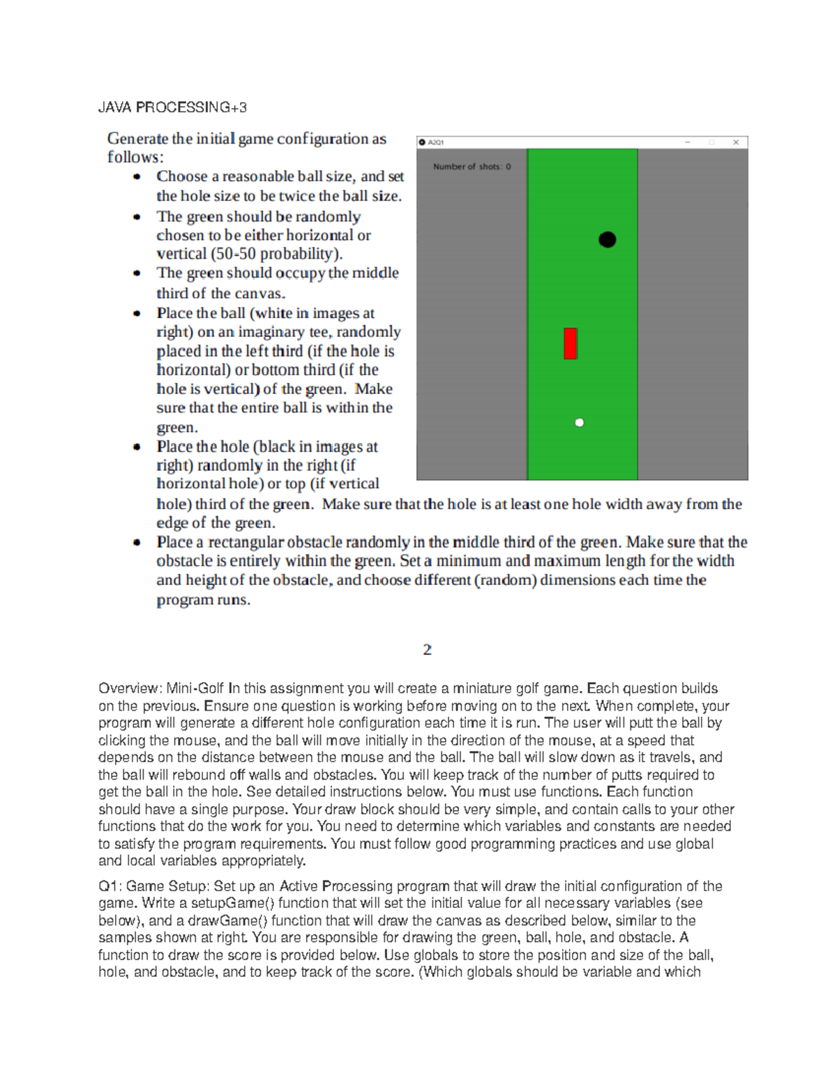Assignment 2-COMP1010 - JAVA PROCESSING+ Overview: Mini-Golf In this ...