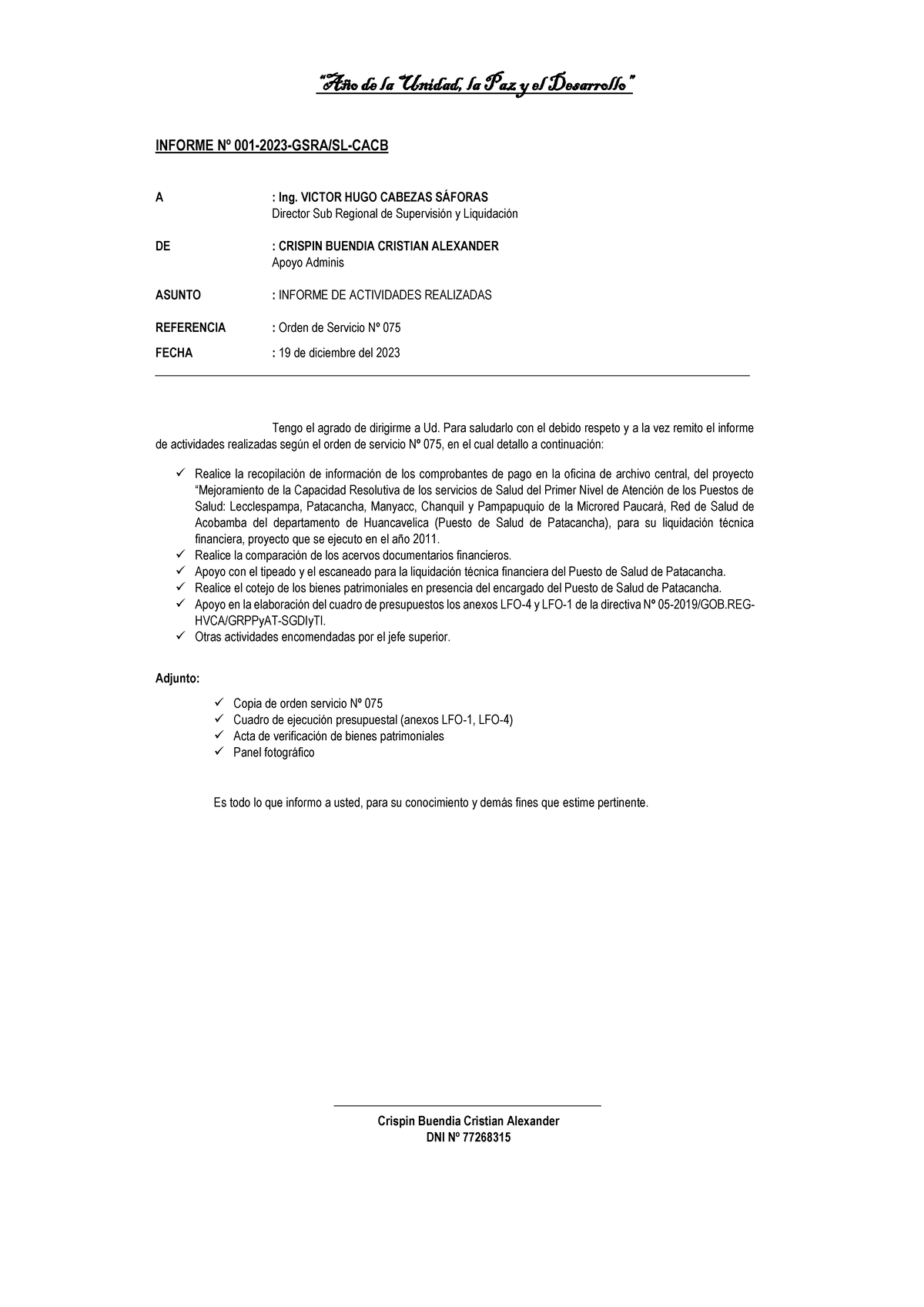 Informe DE Actividades P.S Patacanchaaa - “Año de la Unidad, la Paz y ...