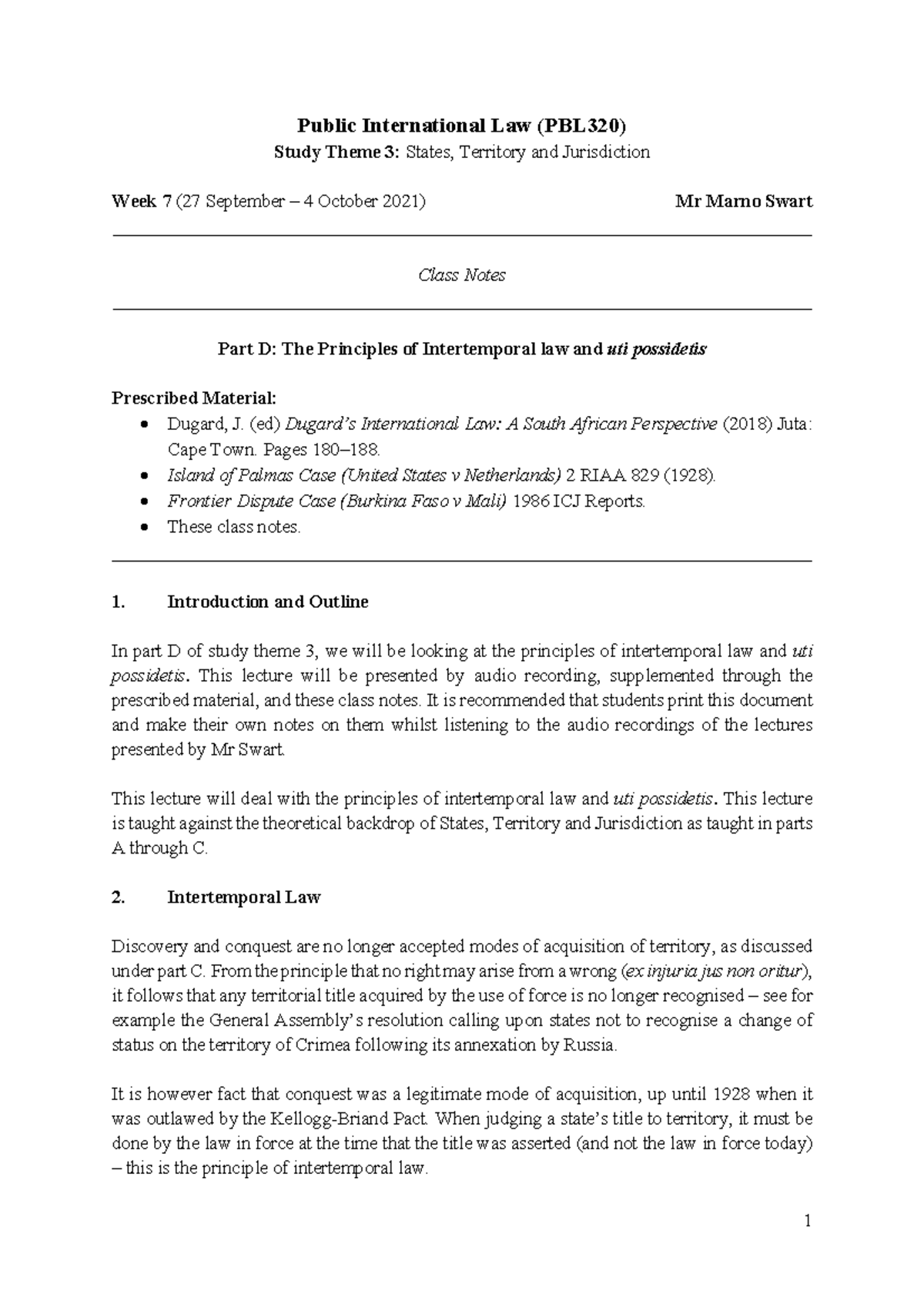 Class Notes - Week 7 Part D - 1 Public International Law (PBL320) Study ...