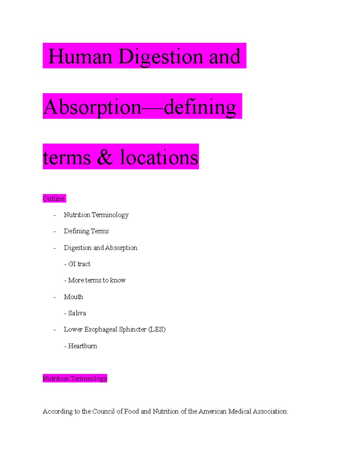 Nutrition Week 1 - notes - Human Digestion and Absorption—defining ...