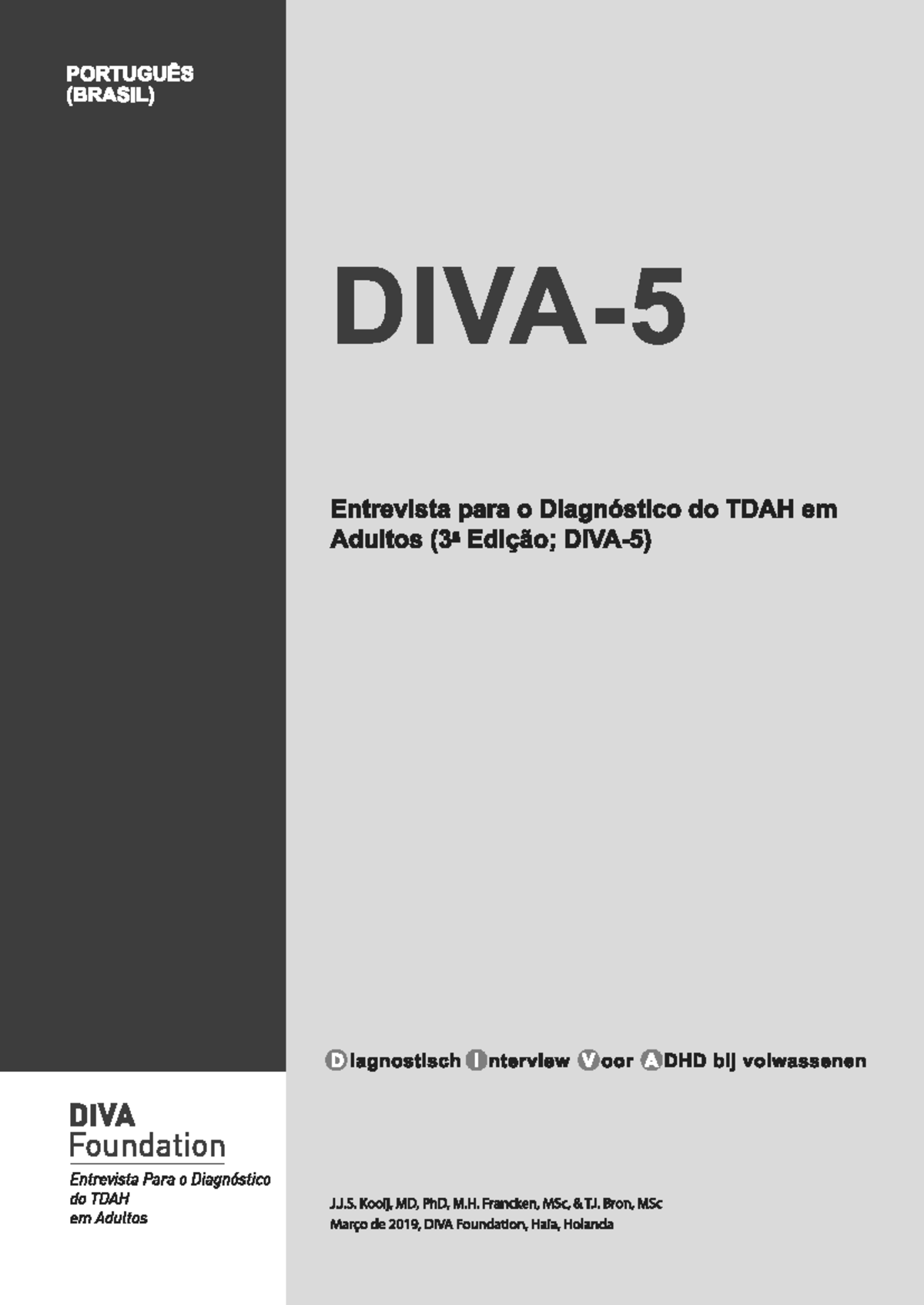 DIVA-5 Escala TDAH - Entrevista para o Diagnóstico do TDAH em Adultos ...