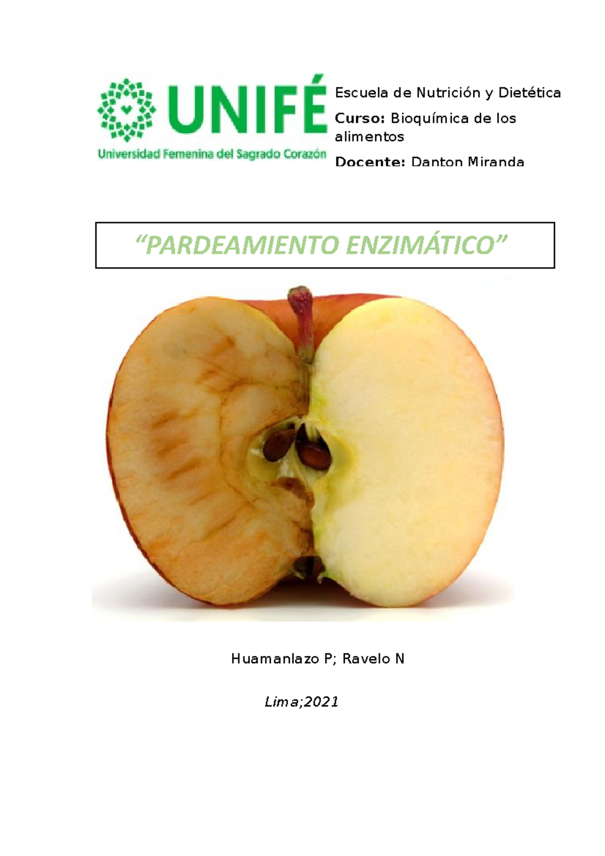 PrÁctica De Laboratorio Pardeamiento EnzimÁtico En Alimentos Huamanlazo P Ravelo N Lima 7031