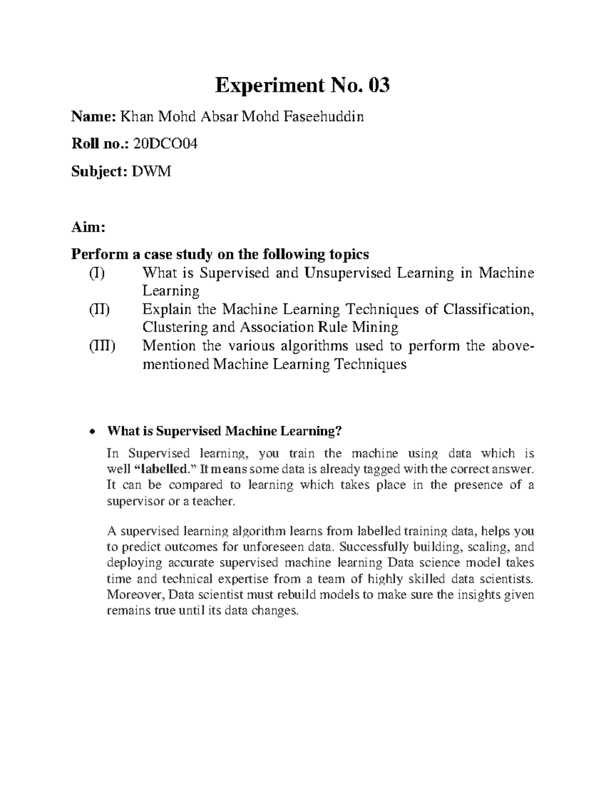 Case Study on Machine learnig algorithms classification clustering ...