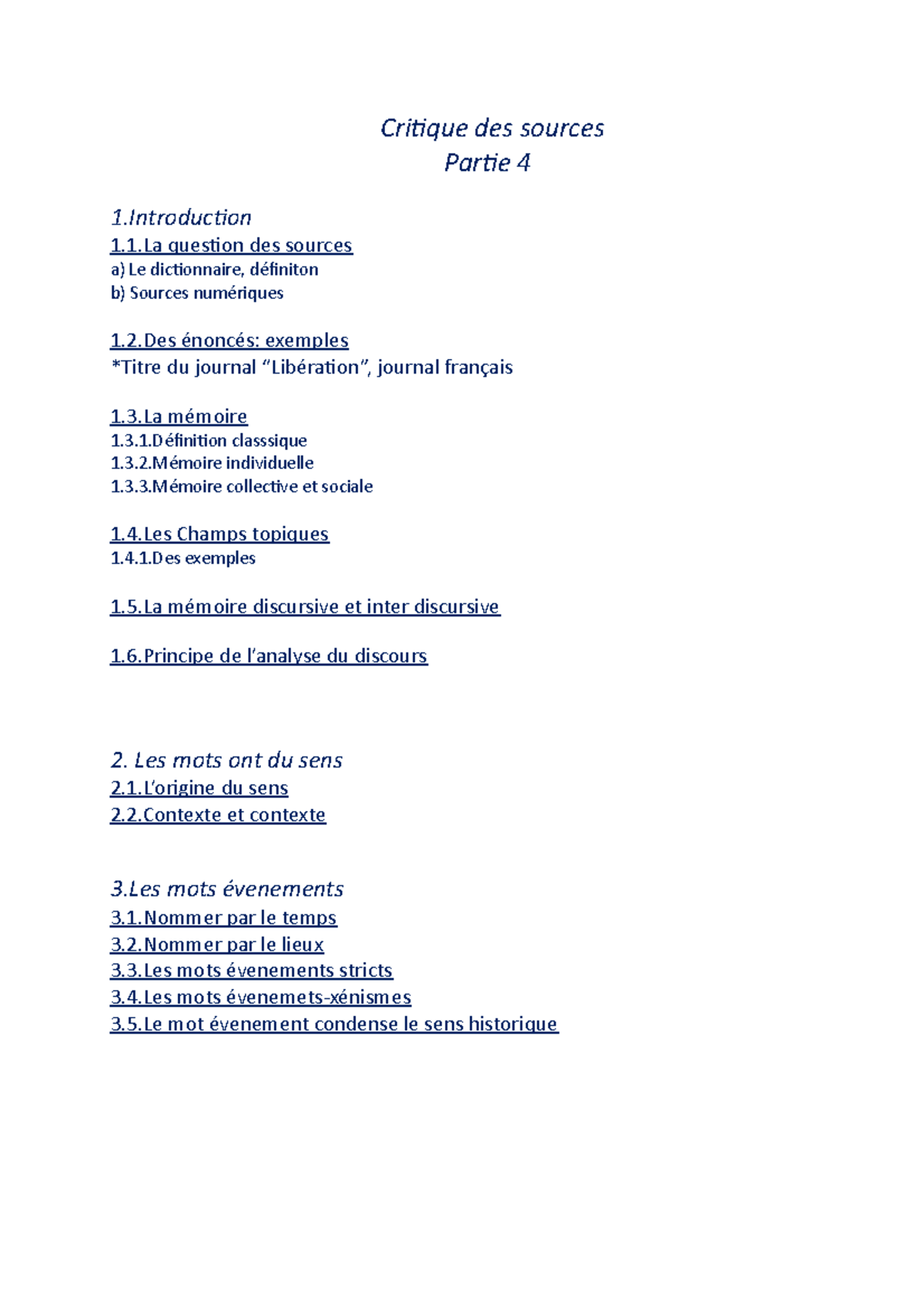 Critique des sources - Critique des sources Partie 4 1 1.1 question des ...