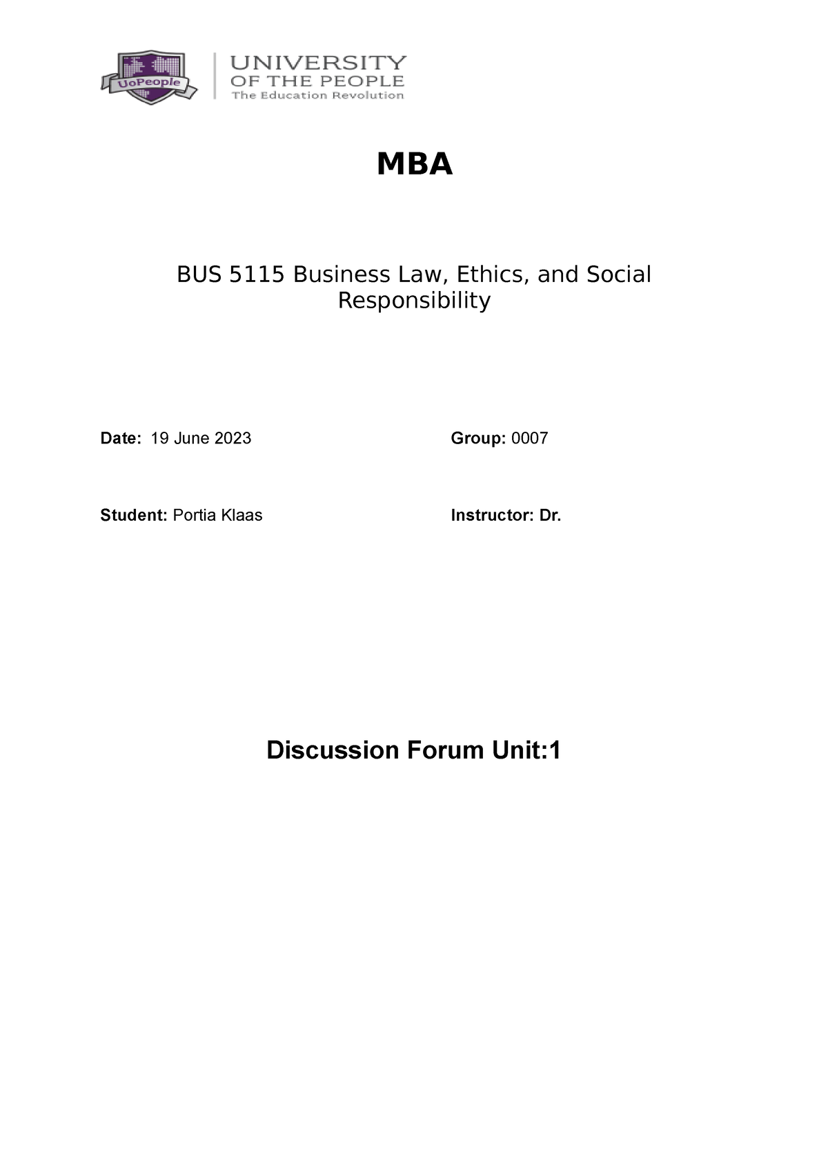 BUS 5115 Business Law Discussion Assignment Unit 1 - BUS 5115 ...