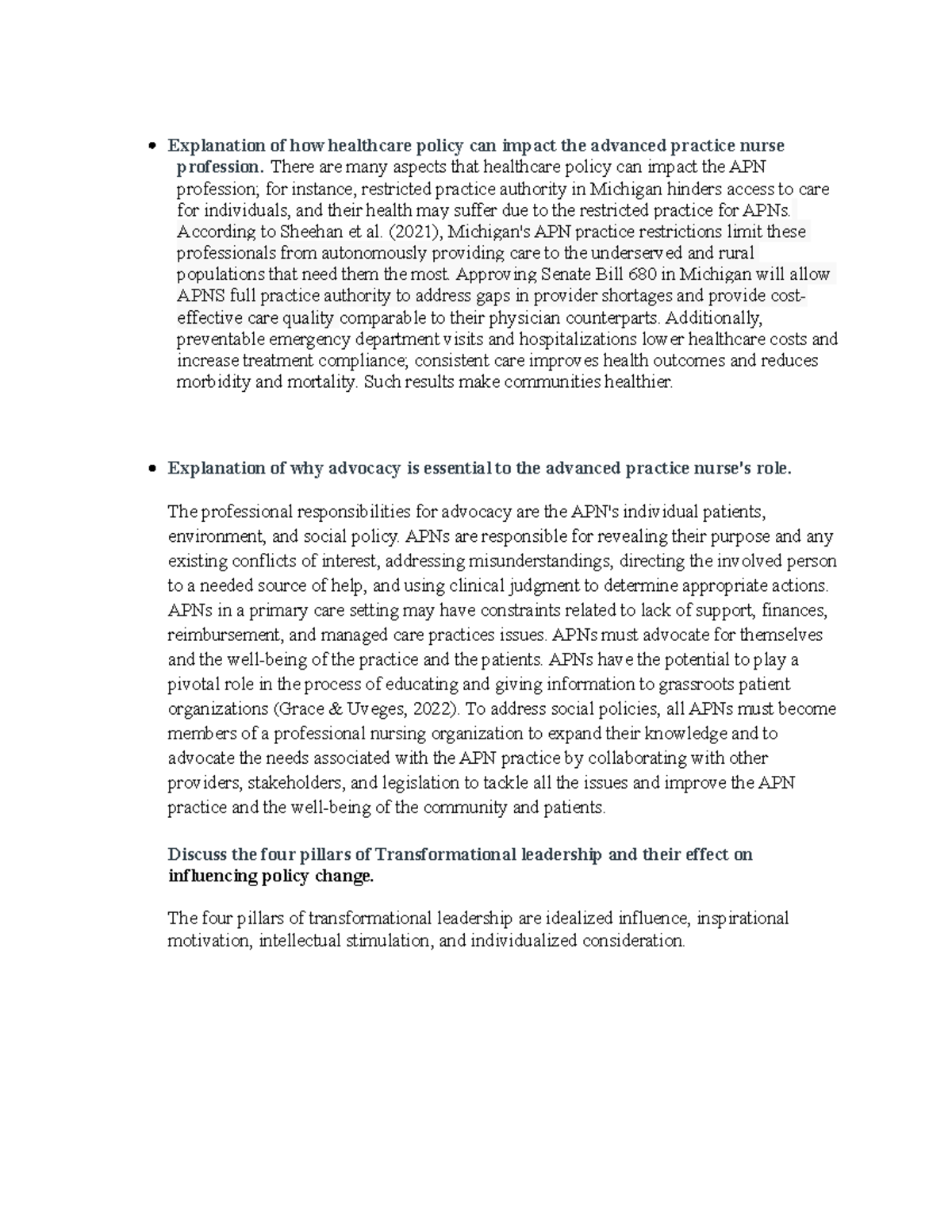 Week 7 discussion - Explanation of how healthcare policy can impact the advanced practice nurse ...