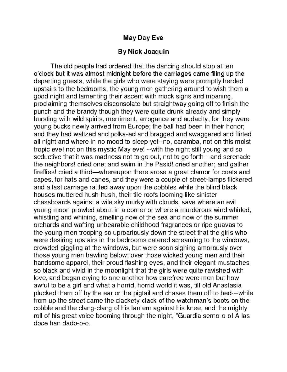 May Day EveNick Joaquin May Day Eve By Nick Joaquin The old people had ordered that the