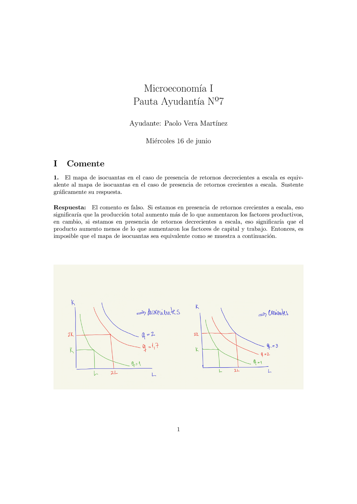 Pauta Ayudantía 7 ICS 162 - Microeconom ́ıa I Pauta Ayudant ́ıa Nº 7 ...