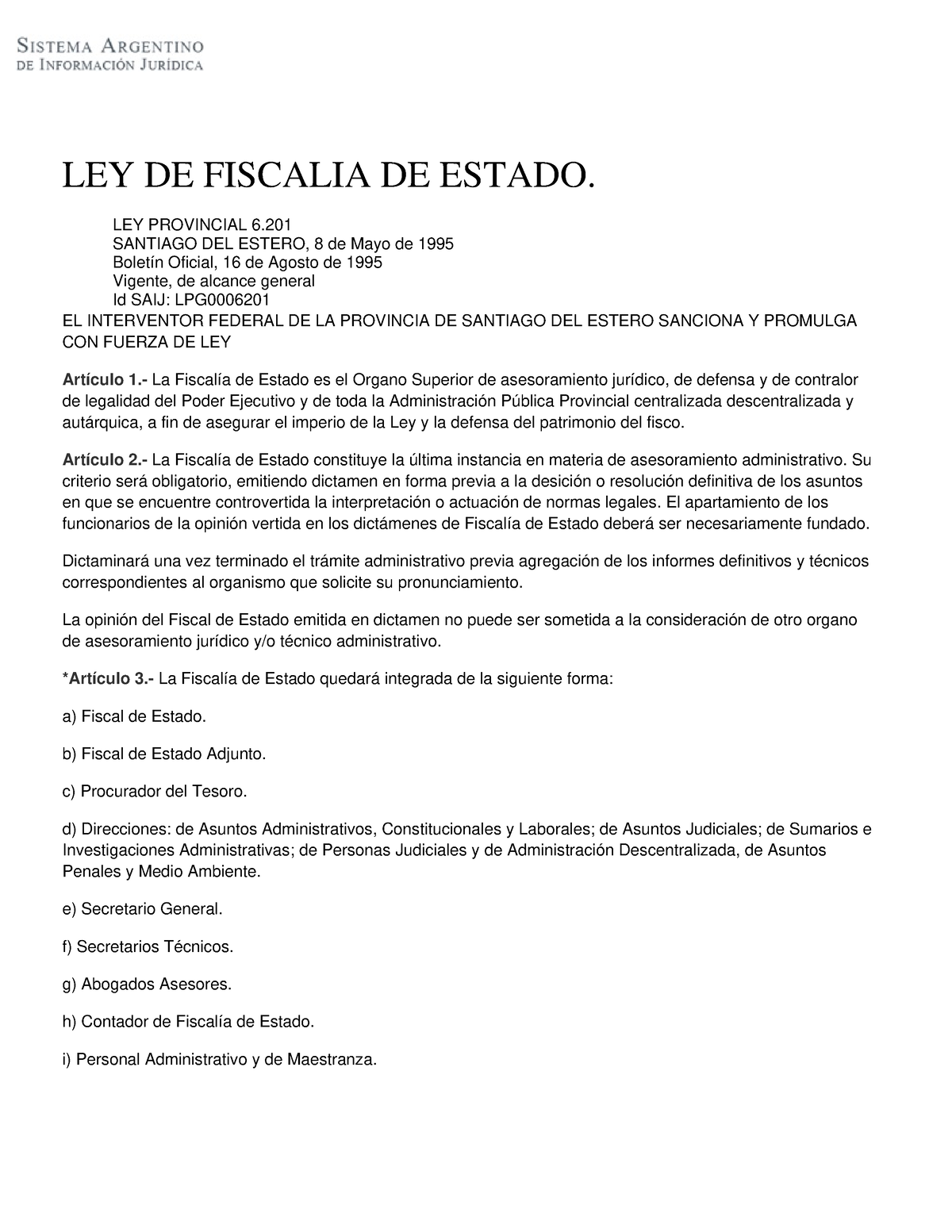 LEY DE Fiscalia DE Estado 6 - LEY DE FISCALIA DE ESTADO. LEY PROVINCIAL ...