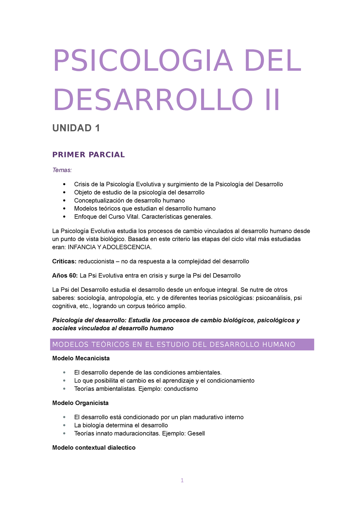 Resumen Desarrollo Completo - PSICOLOGIA DEL DESARROLLO II UNIDAD 1 PRIMER  PARCIAL Temas:  Crisis - Studocu
