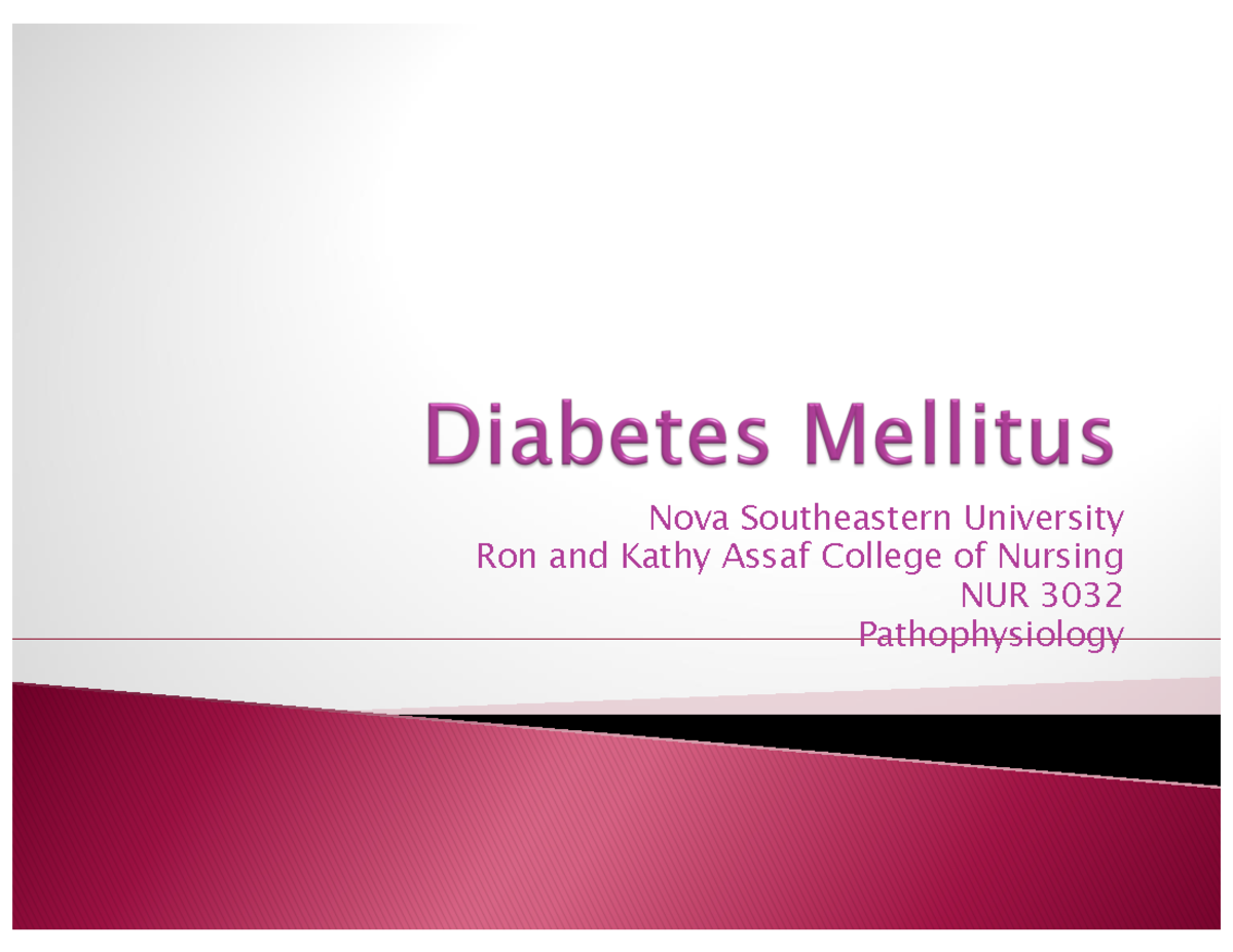 Diabetes PPT - Nova Southeastern University Ron and Kathy Assaf College ...